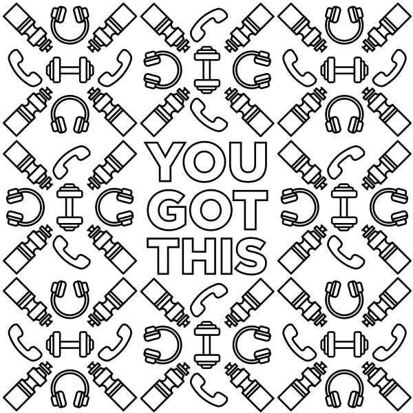 A pattern made up of telephones, headphones, water bottles, and weights all surround text that reads "you got this"